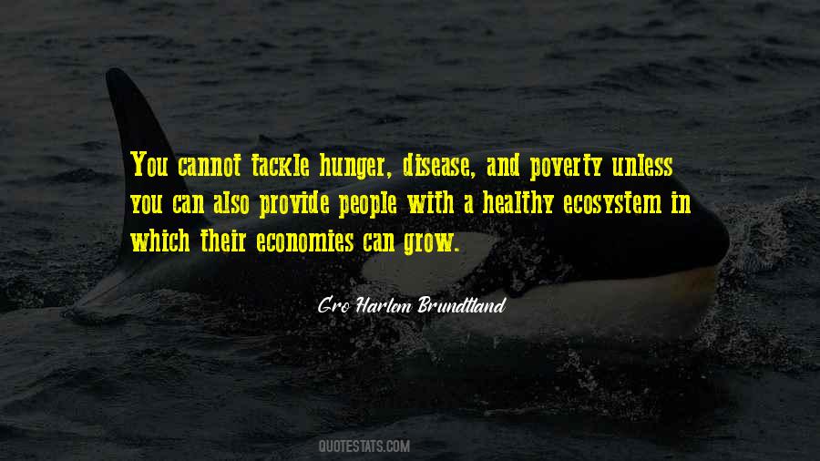 Quotes About Hunger Poverty #1171949