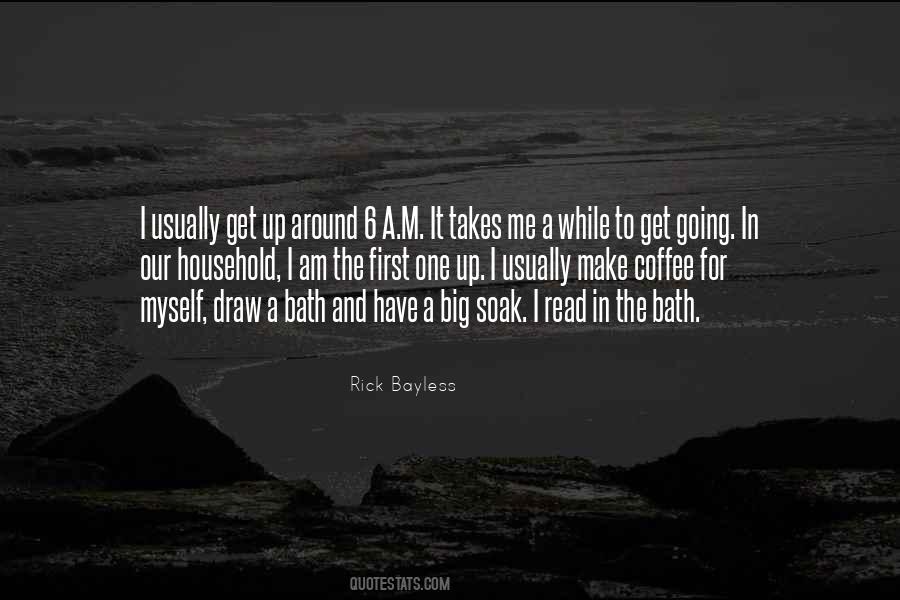 Soak It In Quotes #1077053