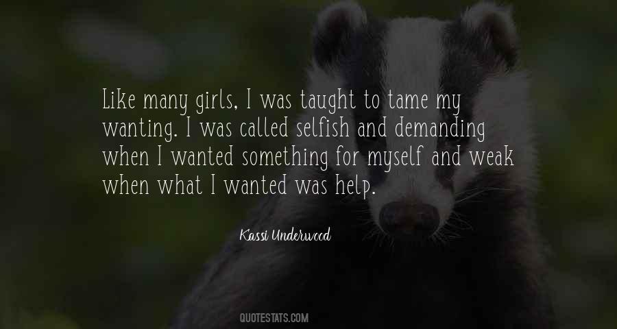 But If You Tame Me Quotes #450177