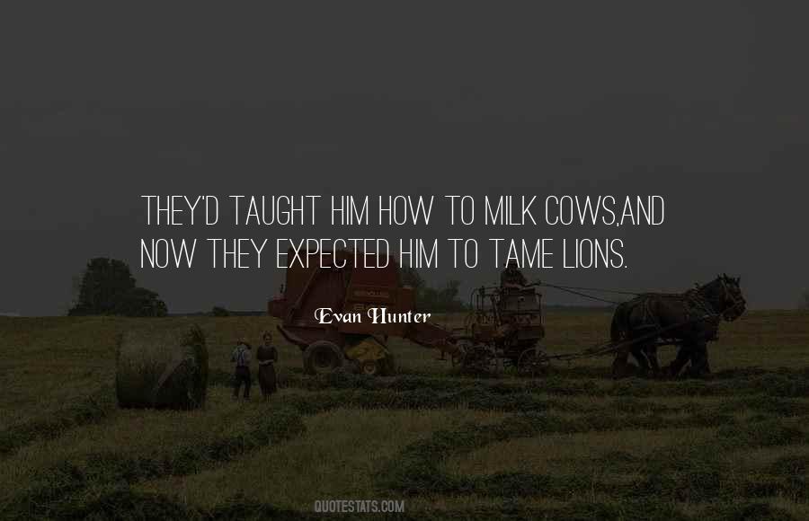 But If You Tame Me Quotes #457709