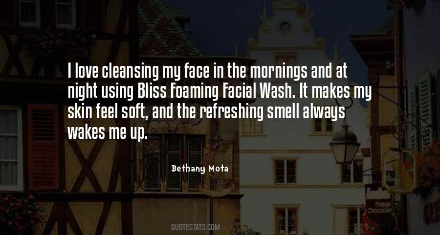 Soft Face Quotes #1409655