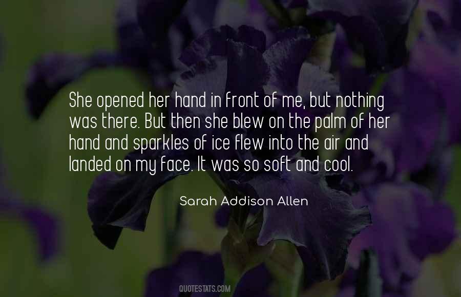 Soft Face Quotes #213899