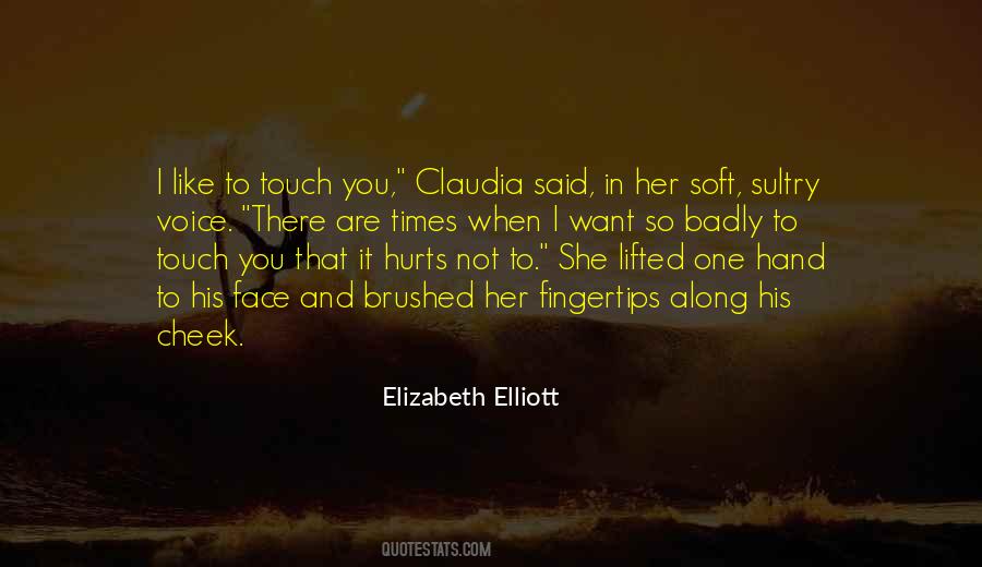 Soft Face Quotes #308478
