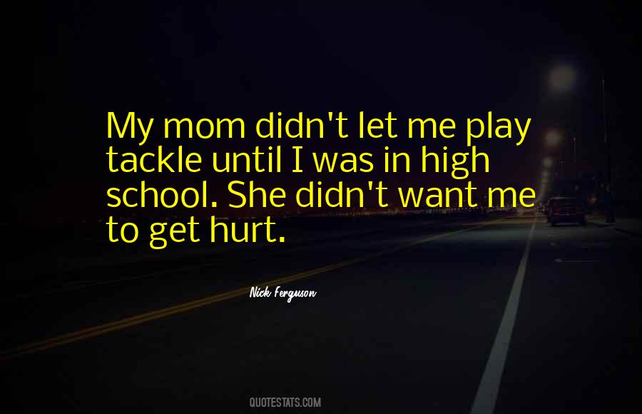 Mom Hurt Quotes #628009