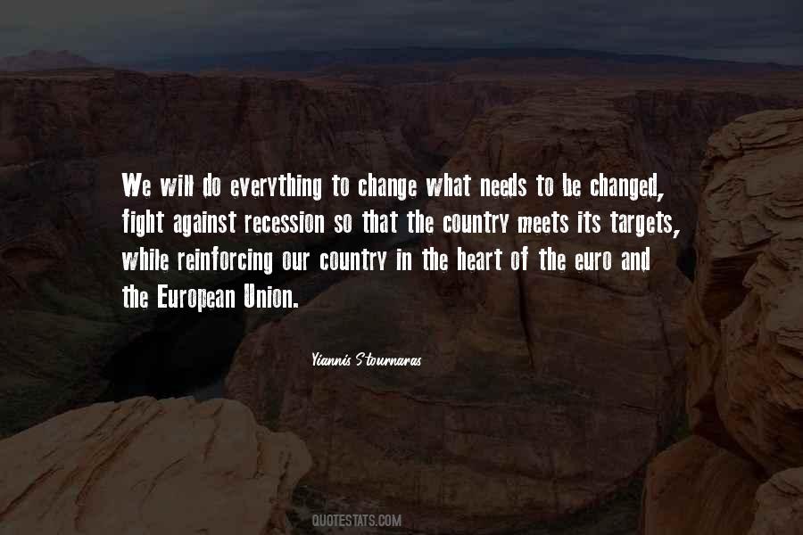 Everything Will Change Quotes #280329
