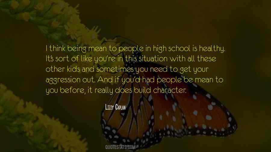 Build Your Character Quotes #1185260