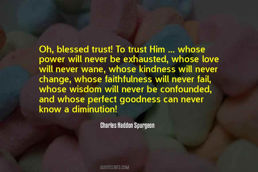 Trust Wisdom Quotes #1069566