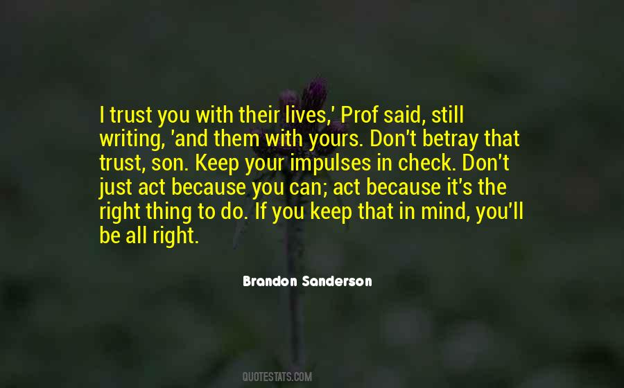 Trust Wisdom Quotes #1654144