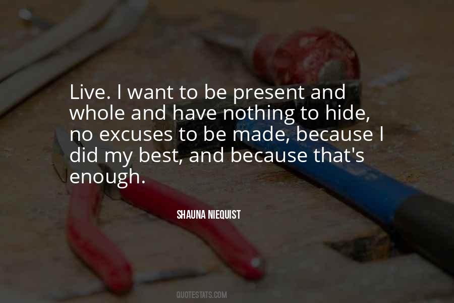 Be My Present Quotes #1601331