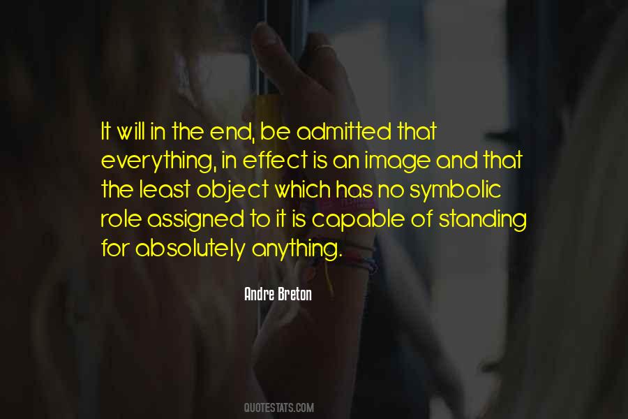 Everything Will End Quotes #1782123