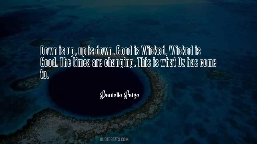 Good Times Come Quotes #1045680