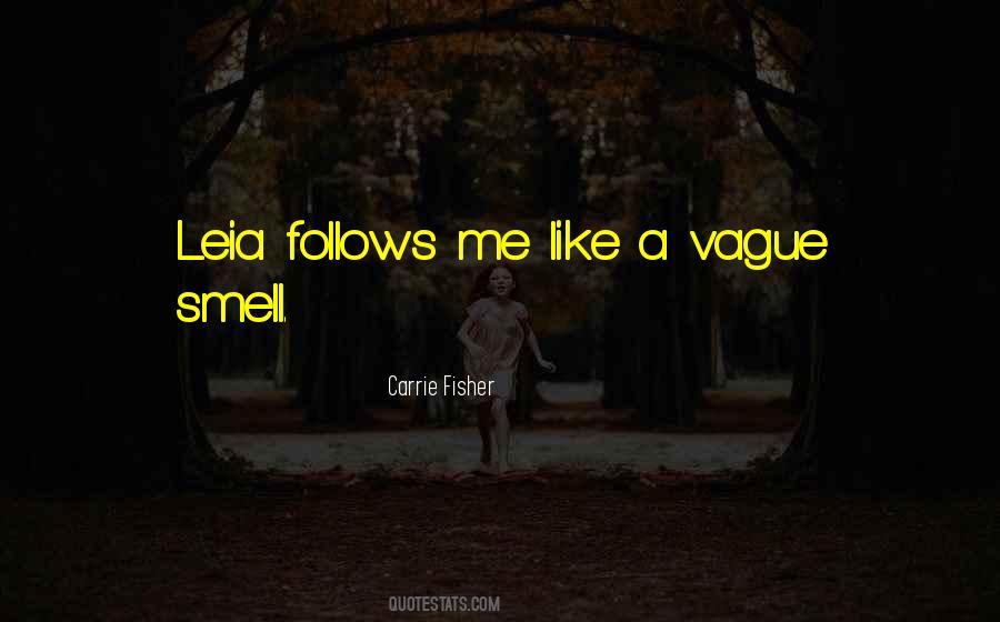 Smell Me Quotes #1336130