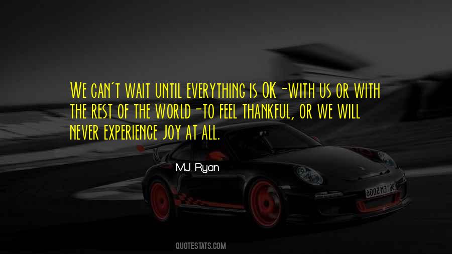 Everything Will Ok Quotes #248824