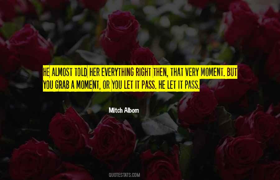 Everything Will Pass Quotes #1222205