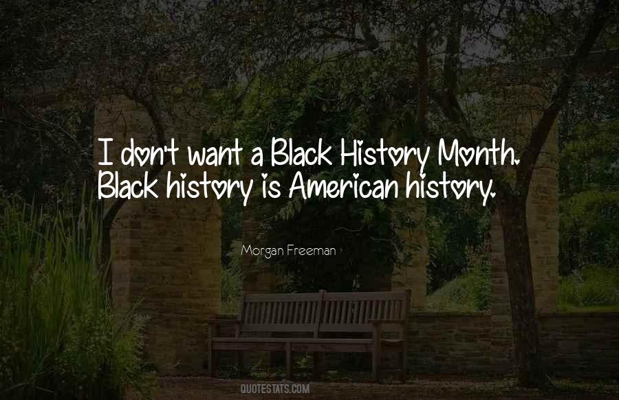 Black History Is American History Quotes #1452567