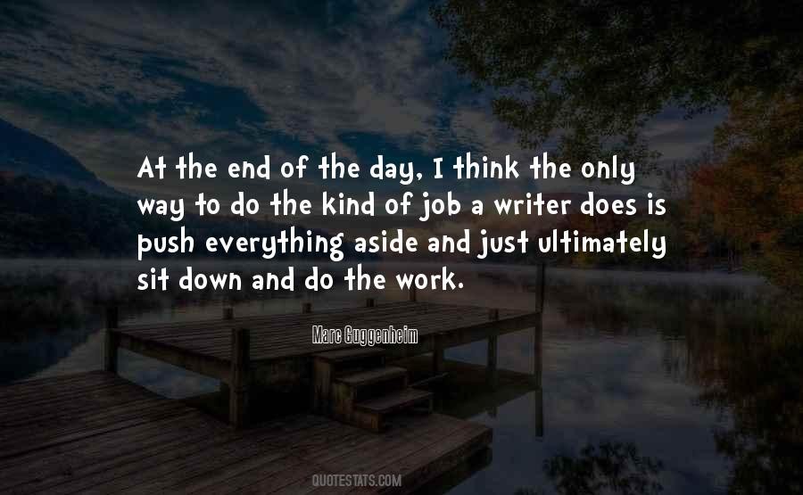 Everything Will Work Out In The End Quotes #1265662
