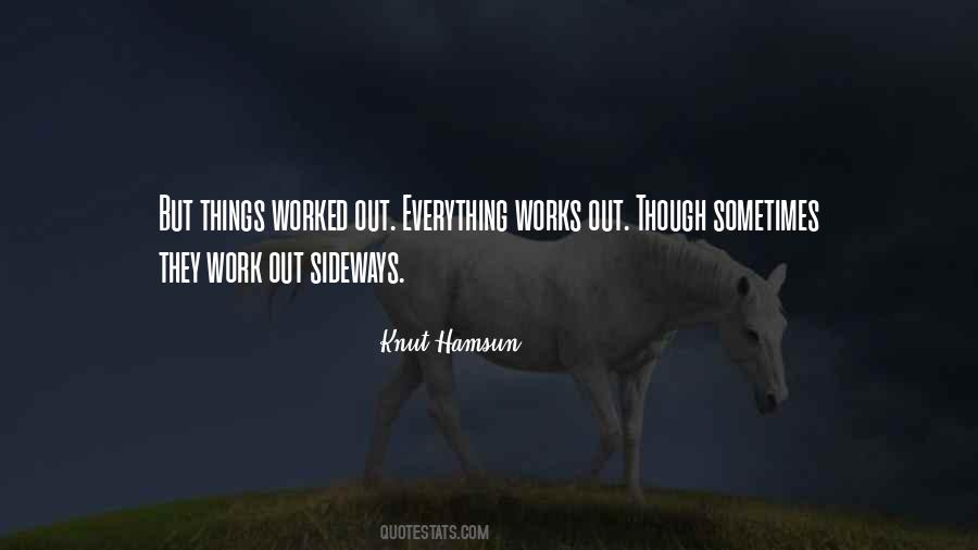 Everything Work Out Quotes #556269