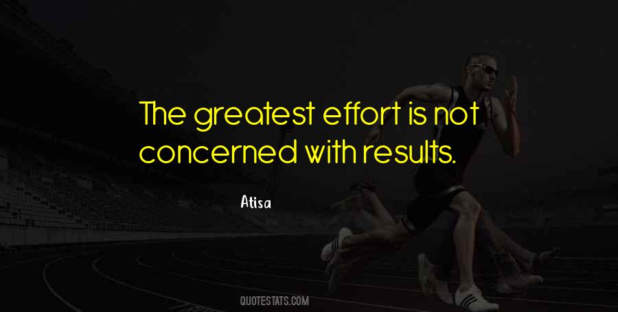 Effort Results Quotes #1424842