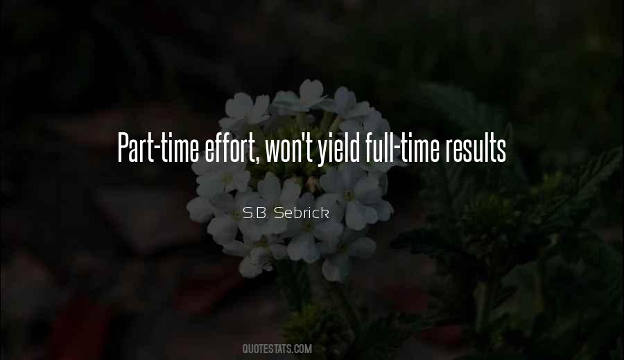 Effort Results Quotes #1657975