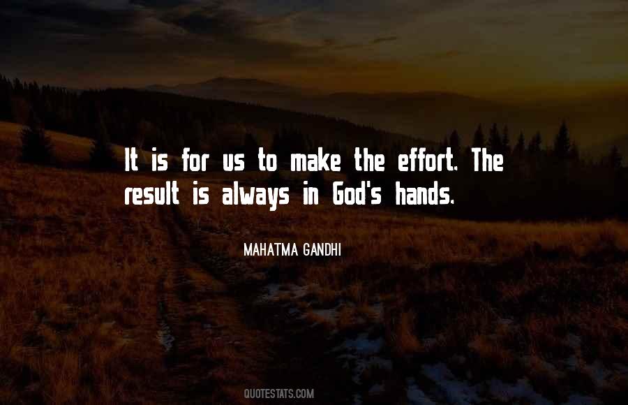 Effort Results Quotes #1800219