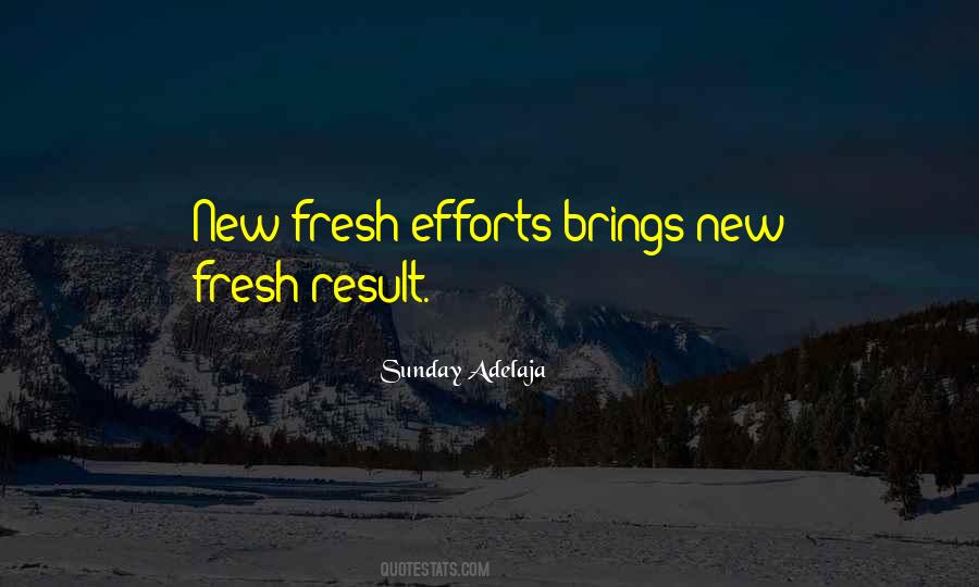 Effort Results Quotes #197684