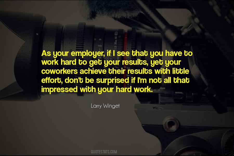 Effort Results Quotes #478088
