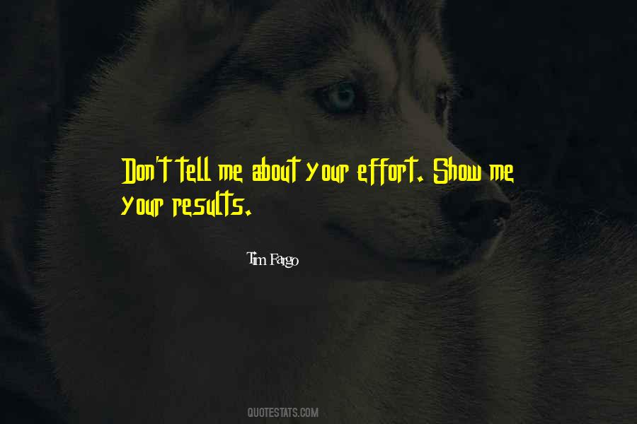 Effort Results Quotes #601832