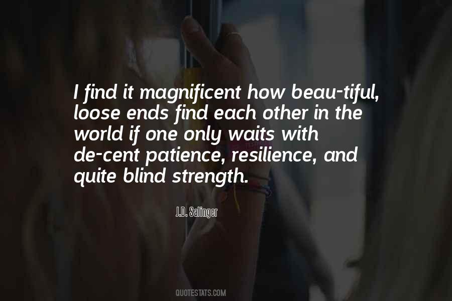 Patience And Resilience Quotes #1579538