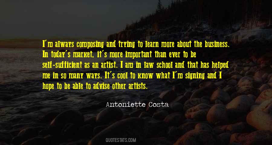 Always More To Learn Quotes #1073387