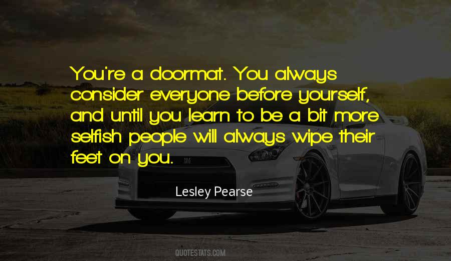 Always More To Learn Quotes #1269121