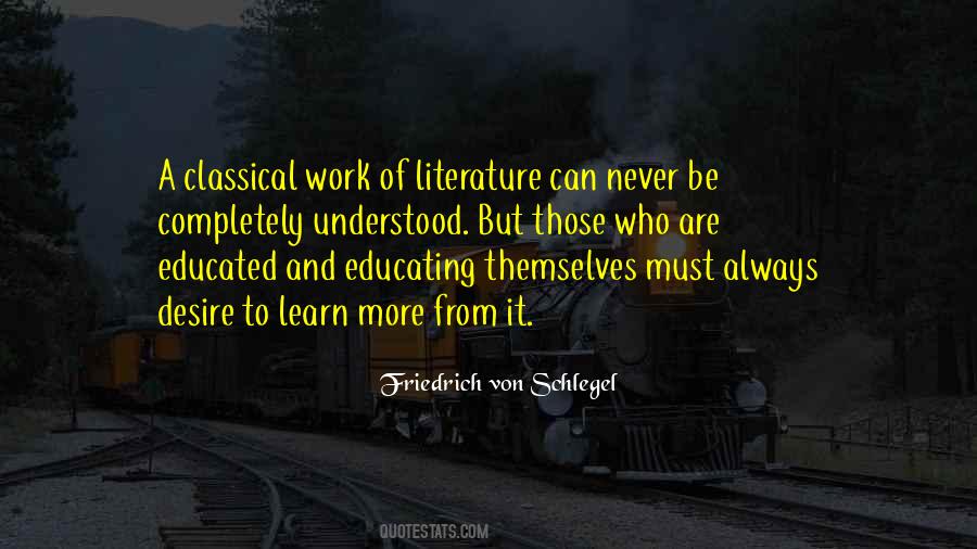Always More To Learn Quotes #1594395