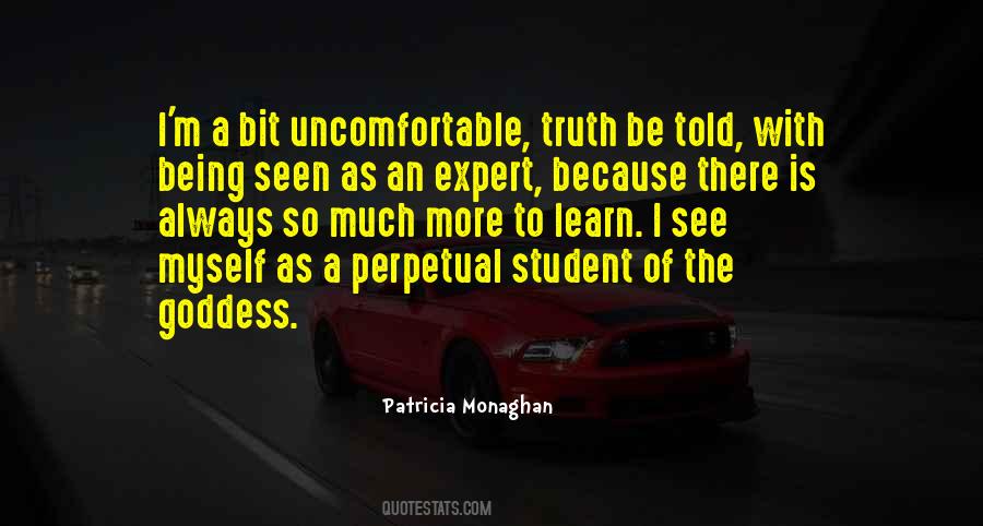 Always More To Learn Quotes #685821
