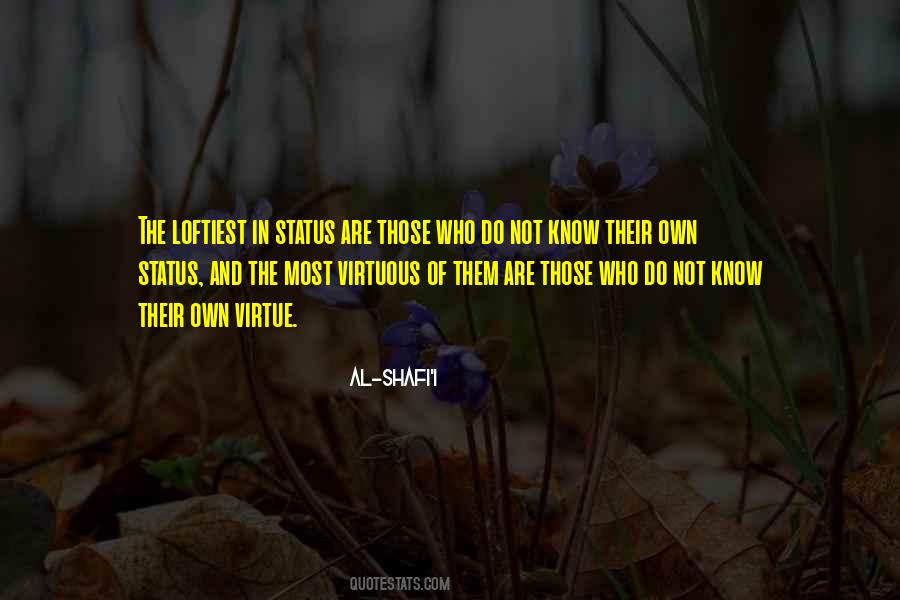 Own Status Quotes #1051194