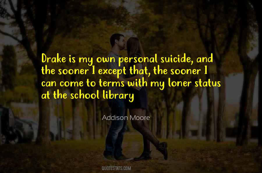 Own Status Quotes #203542