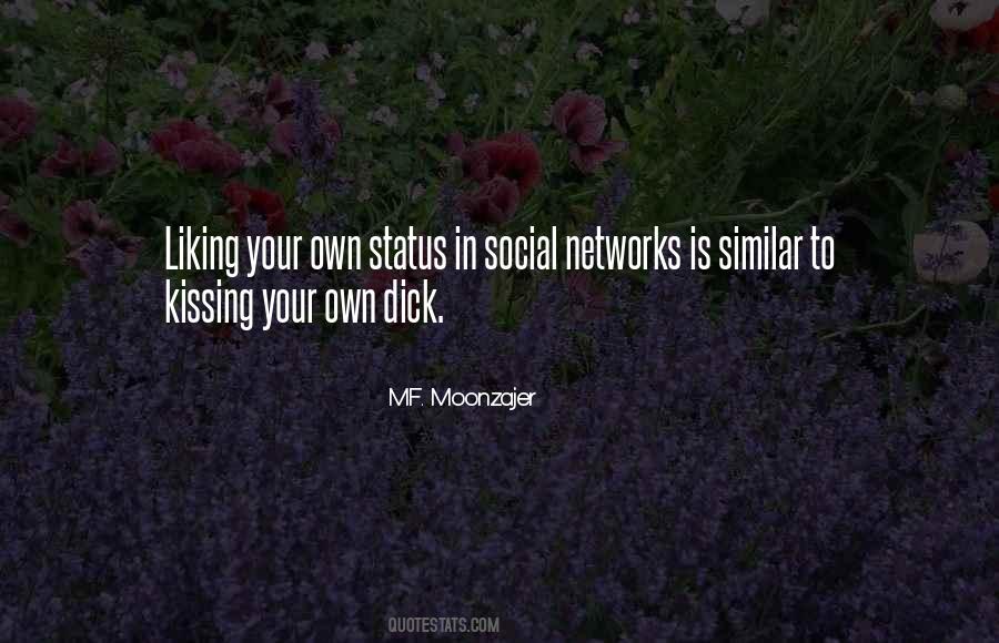 Own Status Quotes #801115