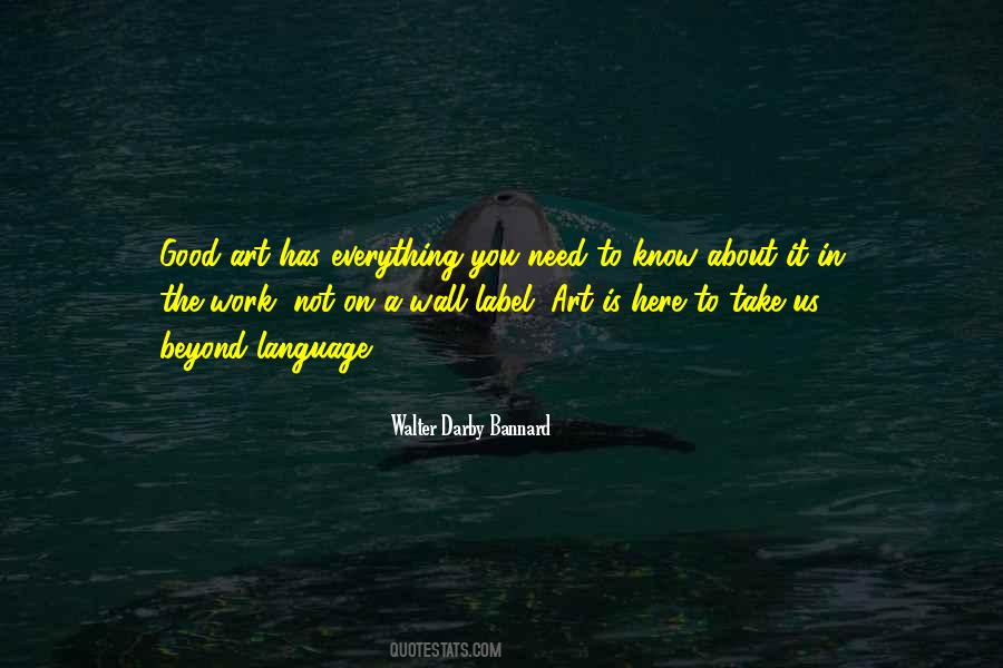 Everything You Need Quotes #1070623