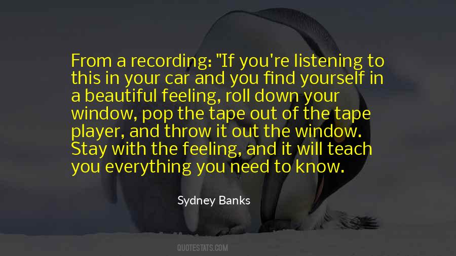Everything You Need Quotes #1161247