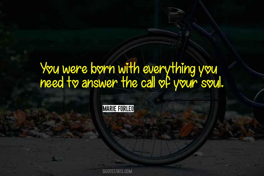 Everything You Need Quotes #421471