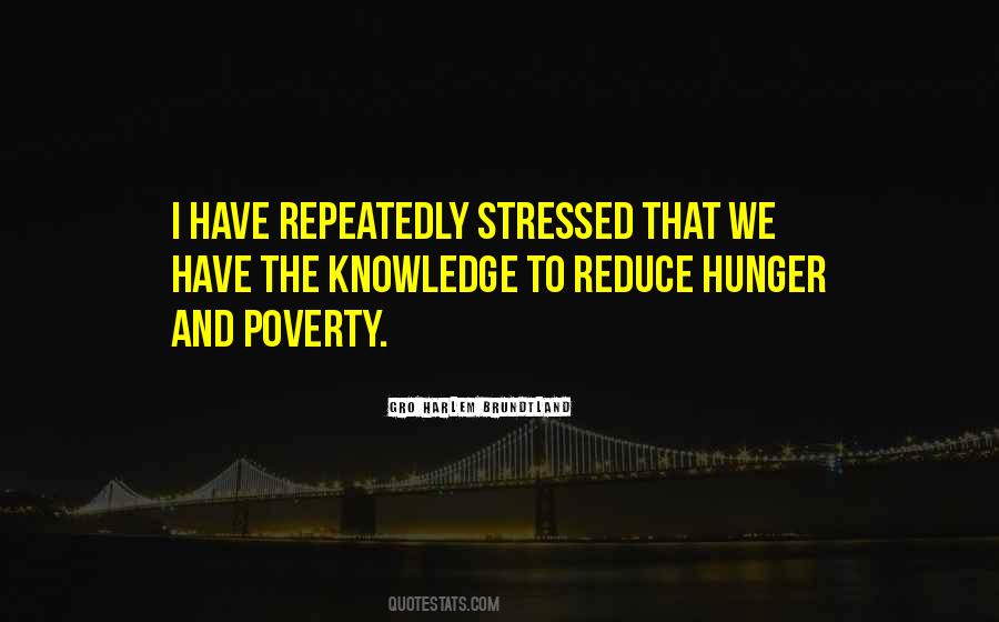 Quotes About Hunger And Poverty #1331758