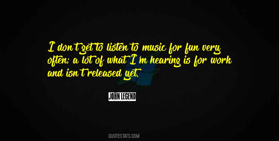 Music Legend Quotes #908855