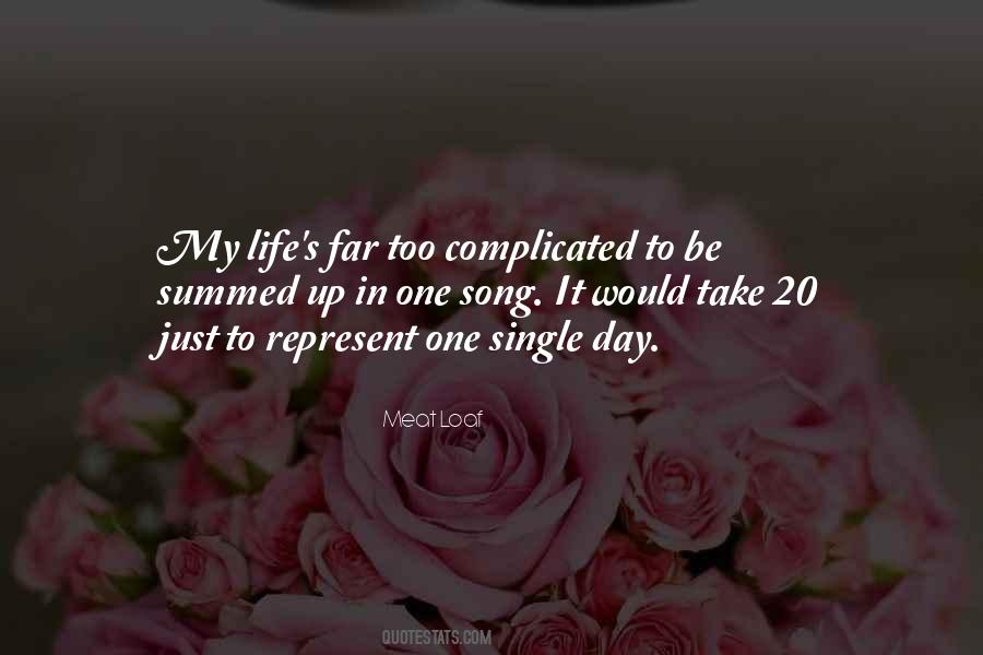 My Complicated Life Quotes #1244040