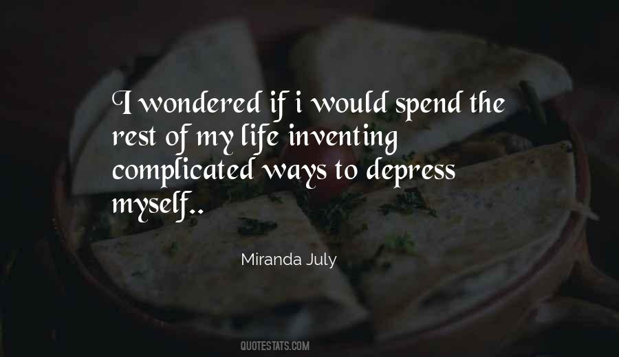 My Complicated Life Quotes #1613256