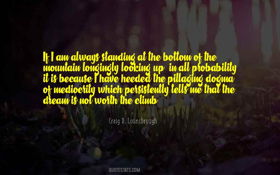 Sacrifice Worth It Quotes #1006063