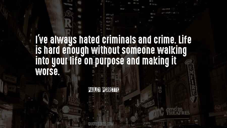 Quotes About Someone Walking Into Your Life #1688893