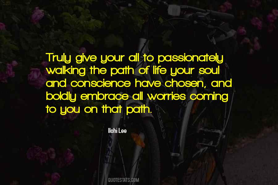 Quotes About Someone Walking Into Your Life #1876458