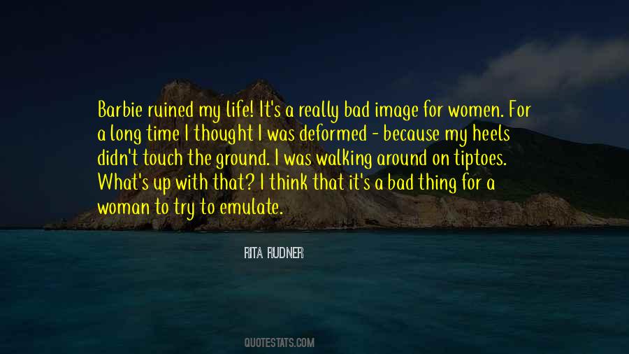 Quotes About Someone Walking Into Your Life #79780
