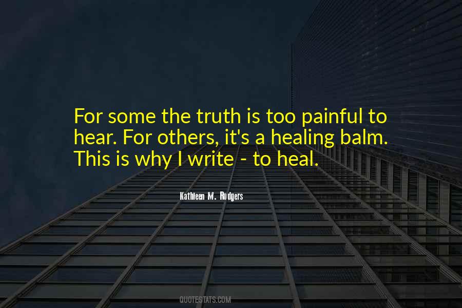 Too Painful Quotes #1728201