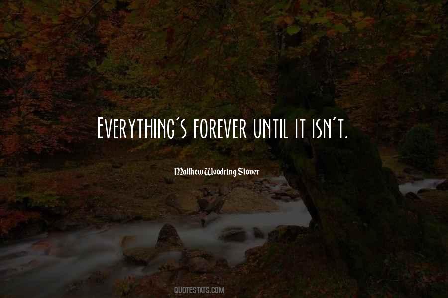 Everything's Quotes #1287195