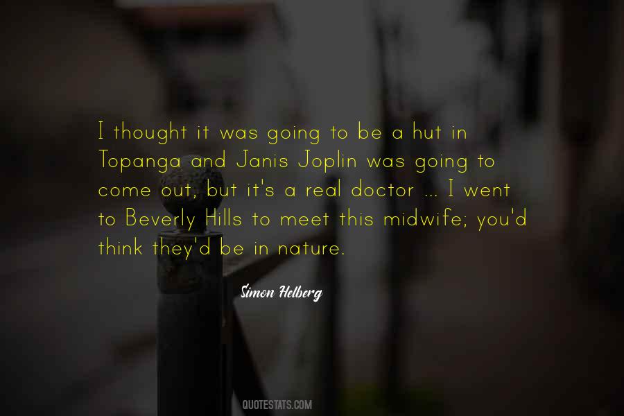 I Thought It Was Real Quotes #1106728