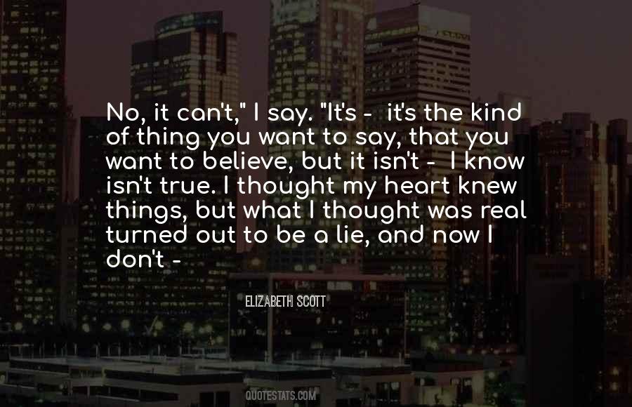 I Thought It Was Real Quotes #1247155
